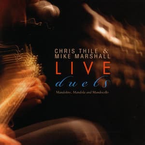Live Duets - Chris Thile