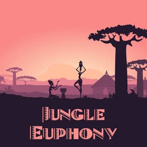 Jungle Euphony: Chill African Café - Natural Healing Music Zone