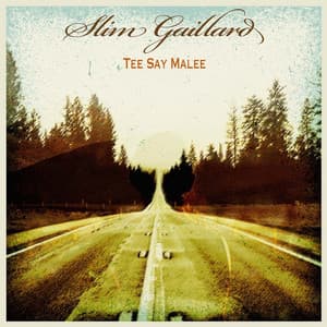 Tee Say Malee - Slim Gaillard
