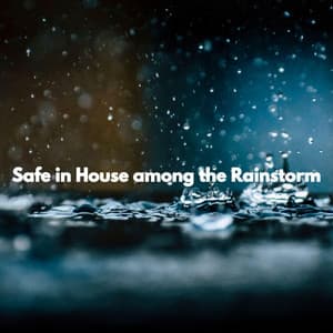 Safe in House among the Rainstorm - Happy Instrumental Music