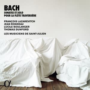 Bach: Sonates & solo pour la flûte traversière - Johann Sebastian Bach