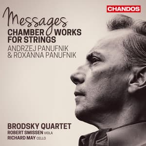 Sir Andrzej & Roxanna Panufnik: Chamber Works for Strings - Andrzej Panufnik