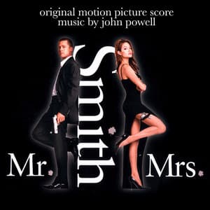 Mr. & Mrs. Smith - John Powell