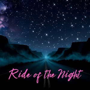 Ride of the Night: Late Night EDM MIx, Midnight Electro Drive - Dj Sun Set