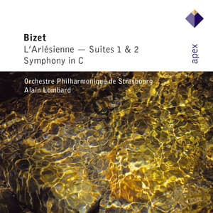 Bizet : L'Arlésienne Suites Nos 1, 2 & Symphony in C major - Georges Bizet