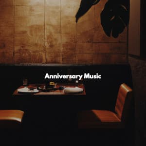 Anniversary Music - Classic Jazz Music
