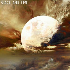 Space and Time - New Age