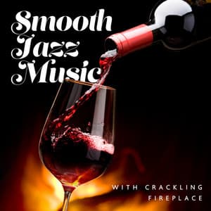 Smooth Jazz Music with Crackling Fireplace: Relaxing and Chill Music - Jack Bossa