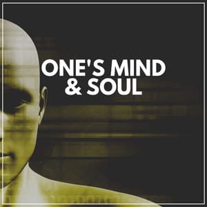 One's Mind & Soul - Piano for Studying