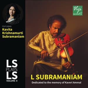 LS Plays LS Vol. 2 - L. Subramaniam