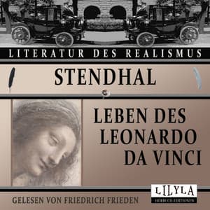 Leben des Leonardo da Vinci - Friedrich Frieden