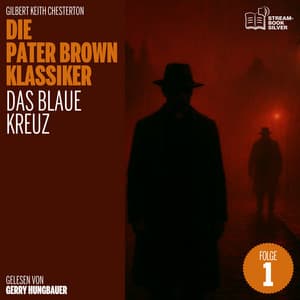 Das Blaue Kreuz - Die Pater Brown Klassiker
