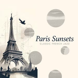 Paris Sunsets - Classic French Jazz