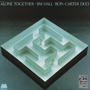 Alone Together - Jim Hall