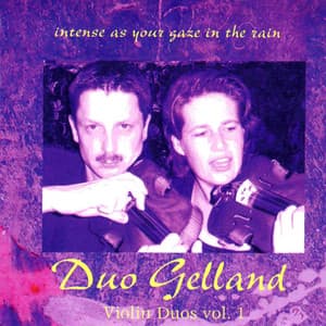 Violin Duos, Vol. 1 - Duo Gelland