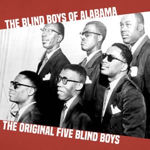The Original Blind Boys - The Blind Boys Of Alabama