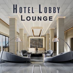 Hotel Lobby Lounge - Holiday Chill Out Music 2023 - Relax Chillout Lounge
