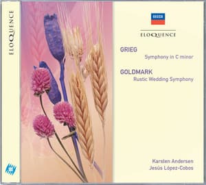 Grieg: Symphony In C Minor; Goldmark: Rustic Wedding Symphony - Karsten Andersen