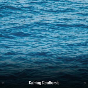 !!!!" Calming Cloudbursts "!!!! - Sonidos De Truenos y Lluvia