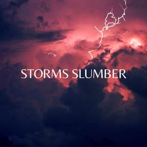 Storms Slumber - Raindrops Sleep