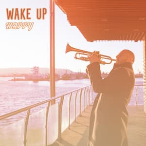 Wake Up Happy: Morning Jazz for Positive Energy, Chill Morning, Coffee Jazz Music - Morning Jazz Background Club