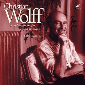 Wolff: Complete Music for Violin & Piano - Christian Wolff-Jesse