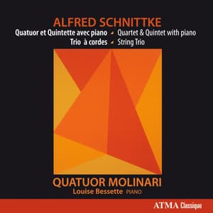 Schnittke: Quatuor et Quintette avec piano Trio à cordes - Alfred Schnittke