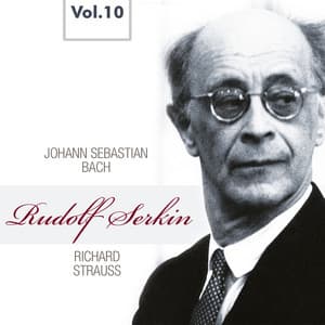 Rudolf Serkin, Vol. 10 - Johann Sebastian Bach