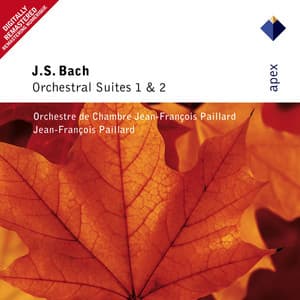 Bach: Orchestral Suites Nos. 1 & 2 - Johann Sebastian Bach