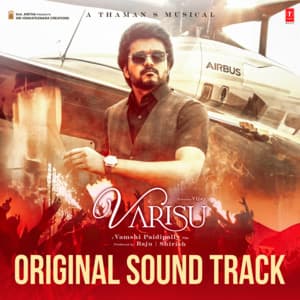 Varisu Original Sound Track - Thaman S