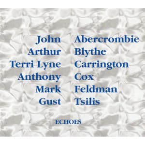 Echoes - John Abercrombie