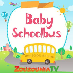 Baby Schoolbus - Zouzounia TV