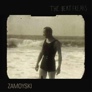 Zamoyski - The Beat Freaks