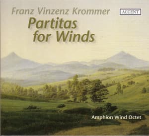 Krommer, F.: Partitas - Opp. 45, 73, 78 / Clarinet Quartet, Op. 83 - Franz Krommer