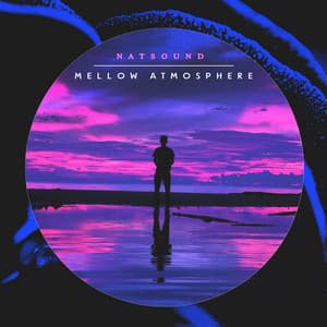 Mellow Atmosphere - Natsound