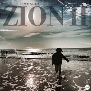 Zion II - 9th Wonder