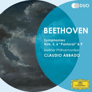 Beethoven: Symphonies Nos.5, 6 "Pastoral" & 9 - Ludwig van Beethoven