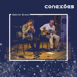 Conexões - Gabriel Grossi