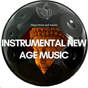 Instrumental New Age Music - Hang Drum and Nature
