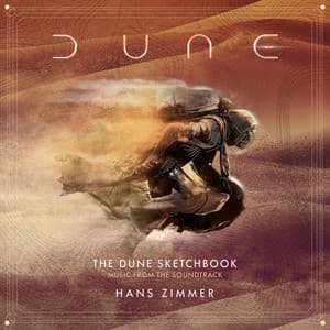 The Dune Sketchbook - Hans Zimmer