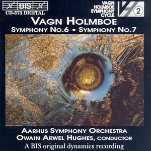 Holmboe: Symphonies Nos. 6 and 7 - Vagn Holmboe