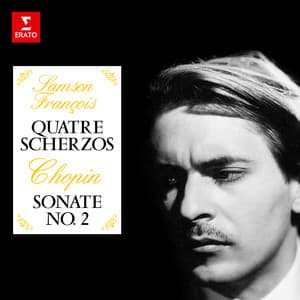 Chopin: Quatre scherzos & Sonate No. 2 "Marche funèbre" - Frédéric Chopin