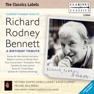Richard Rodney Bennett: A Birthday Tribute - Richard Rodney Bennett