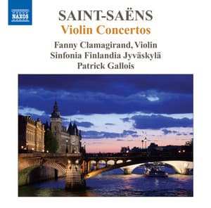 Saint-Saens: Violin Concertos - Camille Saint-Saëns