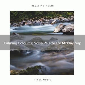 Calming Colourful Noise Palette For Midday Nap - Baby Sleep Aid