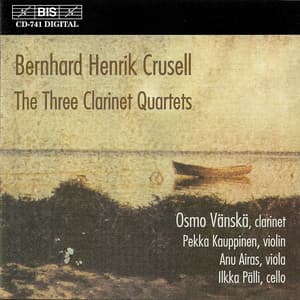 Crusell: Clarinet Quartets Nos. 1-3 - Bernhard Henrik Crusell
