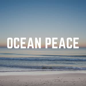 Ocean Peace - Natural Sounds