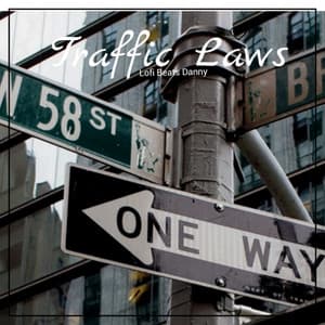 Traffic Laws - Lofi Beats Danny