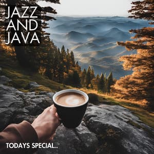 Todays Special.. - Jazz And Java