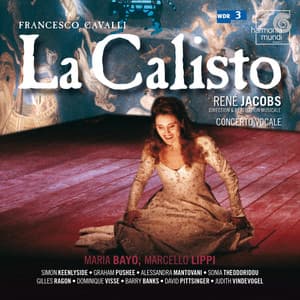 Cavalli: La Calisto - Francesco Cavalli